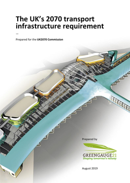 The UK's 2070 Transport Infrastructure Requirement