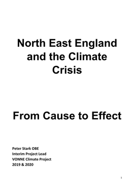North East England and the Climate Crisis from Cause to Effect