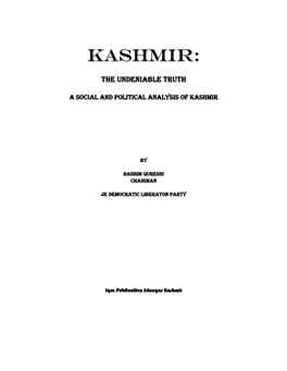 Kashmir – the Undeniable Truth