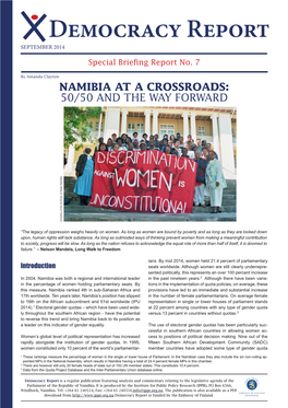 NAMIBIA at a CROSSROADS: 50/50 and the WAY FORWARD Courtesy of the Archives of Sister Namibia Courtesy of The