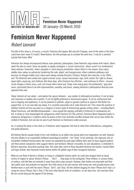 Feminism Never Happened 30 January–20 March 2010 Feminism Never Happened Robert Leonard