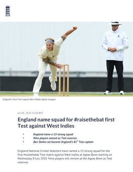 England Name Squad for #Raisethebat First Test Against West Indies