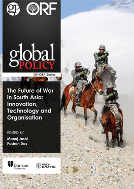 The Future of War in South Asia: Innovation, Technology and Organisation