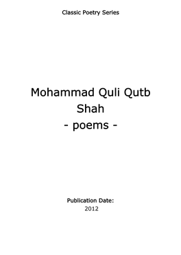 Mohammad Quli Qutb Shah - Poems