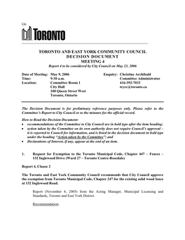 TORONTO and EAST YORK COMMUNITY COUNCIL DECISION DOCUMENT MEETING 4 Report 4 to Be Considered by City Council on May 23, 2006