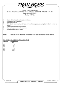 Towbar Fitting Instructions to Suit FORD FALCON AU EF EA/B/D/F EL STATION WAGON 8/94-ON Part Number FD88CL Rating 1600Kg