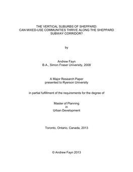 The Vertical Suburbs of Sheppard: Can Mixed�Use Communities Thrive Along the Sheppard Subway Corridor?