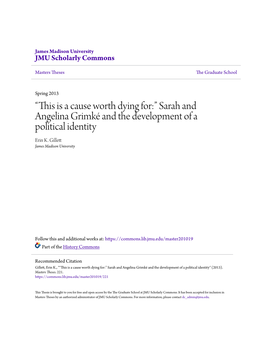 Sarah and Angelina Grimké and the Development of a Political Identity Erin K