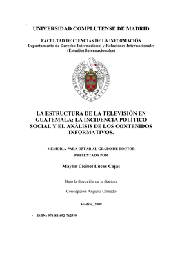 Universidad Complutense De Madrid La Estructura De La Televisión En Guatemala