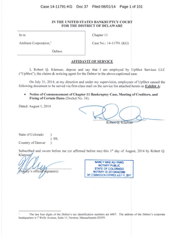 Case 14-11791-KG Doc 37 Filed 08/01/14 Page 1 of 101 Case 14-11791-KG Doc 37 Filed 08/01/14 Page 2 of 101