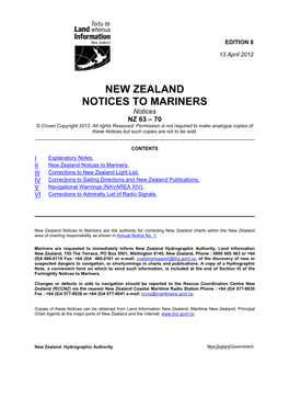 NEW ZEALAND NOTICES to MARINERS Notices NZ 63 – 70 © Crown Copyright 2012