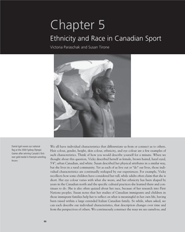 Chapter 5 Ethnicity and Race in Canadian Sport Victoria Paraschak and Susan Tirone