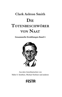 Clark Ashton Smith Die Totenbeschwörer Von Naat