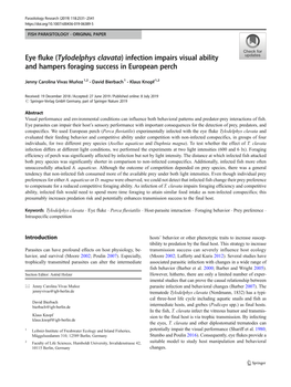 Eye Fluke (Tylodelphys Clavata) Infection Impairs Visual Ability and Hampers Foraging Success in European Perch