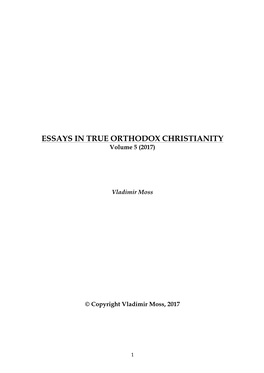 ESSAYS in TRUE ORTHODOX CHRISTIANITY Volume 5 (2017)