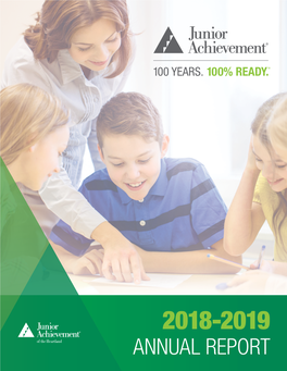 ANNUAL REPORT TABLE JUNIOR ACHIEVEMENT: of CONTENTS Empowering Young People to Own Their Economic Success ®