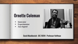 Ornette Coleman