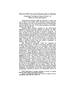 The Civil War Journal of Stephen Keyes Fletcher Contributed by Maxwell Keyes Fletcher, 111 Edited by Perry Mccandless*