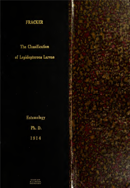 The Classification of Lepidopterous Larvae