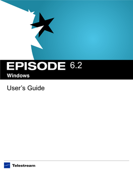 Episode Version 6.2 for Windows User's Guide