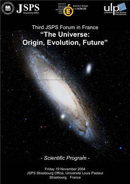 Third JSPS Forum in France “The Universe: Origin, Evolution, Future”