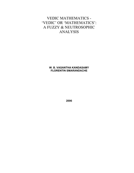 'Vedic' Or 'Mathematics': a Fuzzy & Neutrosophic Analysis