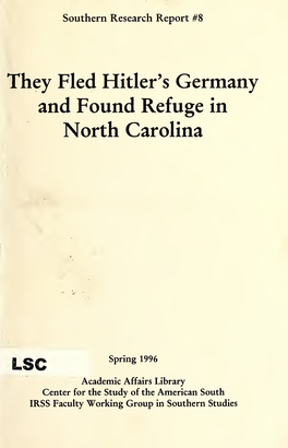 They Fled Hitler's Germany and Found Refuge in North Carolina