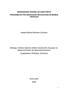 Isabela Maciel Monteiro Carneiro Biologia, História Natural E Efeitos De Tamanho De Grupo No Desenvolvimento De Halysidota Pear