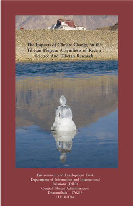 The Impacts of Climate Change on the Tibetan Plateau: a Synthesis of Recent Science and Tibetan Research