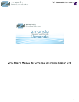 ZMC User's Manual for Amanda Enterprise Edition 3.0