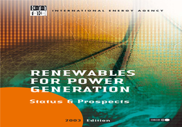 RENEWABLES for POWER GENERATION Status & Prospects RENEWABLES for POWER GENERATION