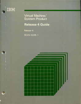 Virtual Machine/ System Product Release 4 Guide