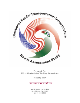 The Binational Border Transportation Infrastructure Needs Assessment Study (BINS)