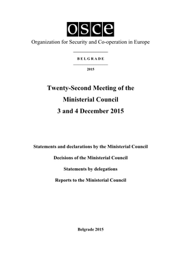 Twenty-Second Meeting of the Ministerial Council 3 and 4 December 2015
