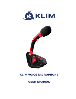 Klim Voice Microphone User Manual