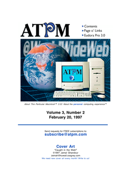 Volume 3, Number 2 February 20, 1997 Subscribe@Atpm.Com