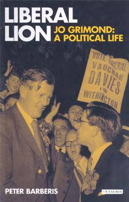 Liberal Lion: Jo Grimond: a Political Life