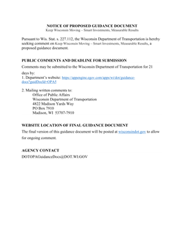 NOTICE of PROPOSED GUIDANCE DOCUMENT Pursuant to Wis. Stat. S. 227.112, the Wisconsin Department of Transportation Is Hereby