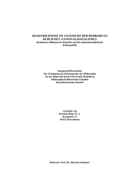 SELBSTBILDNISSE IM ANGESICHT DER BEDROHUNG DURCH DEN NATIONALSOZIALISMUS Reaktionen Diffamierter Künstler Auf Die Nationalsozialistische Kulturpolitik