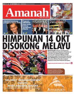 EDISI 73 • 22 - 28 OKTOBER 2017 • Amanah Peguam AMANAH Siap Sedia Halang ‘Penipuan’ PRU14