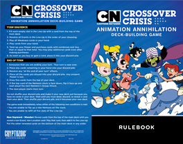 Crossover Crisis Crossover Animation Annihilation Deck-Building Game Crisis Turn Sequence 1