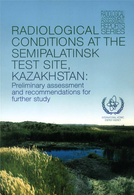 2. the Semipalatinsk Test Site