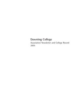 Downing Association Newsletter and College Record