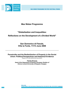 Perestroika and the Redistribution of Property in the Soviet Union: Political Perspectives and Historical Evidence Please Do Not Cite Without Prior Permission