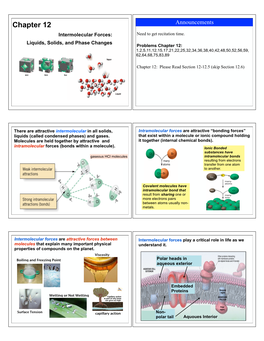 Chapter 12 Announcements Intermolecular Forces: Need to Get Recitation Time