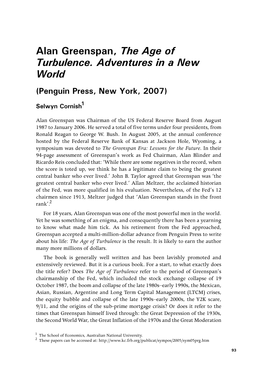 Alan Greenspan, the Age of Turbulence. Adventures in a New World (Penguin Press, New York, 2007)