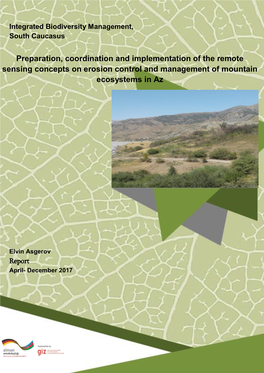 Preparation, Coordination and Implementation of the Remote Sensing Concepts on Erosion Control and Management of Mountain Ecosystems in Az