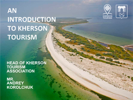An Introduction to Kherson Tourism