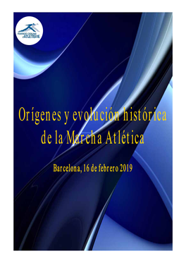 Orígenes Y Evolución Histórica De La Marcha Atlética