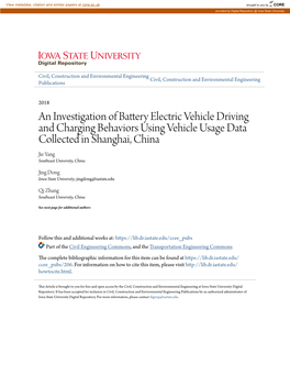 An Investigation of Battery Electric Vehicle Driving and Charging Behaviors Using Vehicle Usage Data Collected in Shanghai, China Jie Yang Southeast University, China